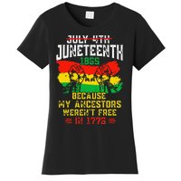 July 4th Juneteenth 1865 Because My Ancestors June Teenth Women's T-Shirt