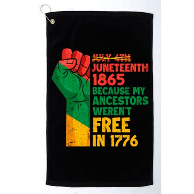 July 4th Juneteenth 1865 Funny Juneteenth Freedom Day Gift Platinum Collection Golf Towel