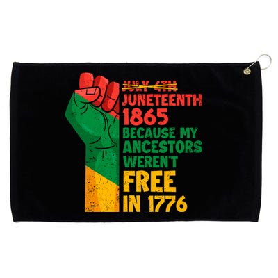 July 4th Juneteenth 1865 Funny Juneteenth Freedom Day Gift Grommeted Golf Towel