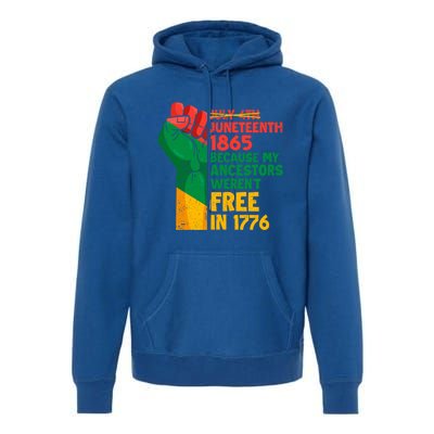 July 4th Juneteenth 1865 Funny Juneteenth Freedom Day Gift Premium Hoodie