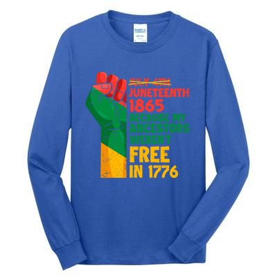 July 4th Juneteenth 1865 Funny Juneteenth Freedom Day Gift Tall Long Sleeve T-Shirt