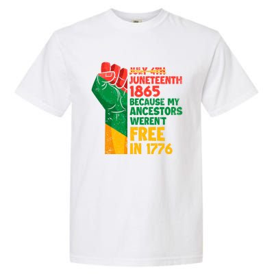 July 4th Juneteenth 1865 Funny Juneteenth Freedom Day Gift Garment-Dyed Heavyweight T-Shirt