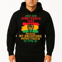 July 4th Juneteenth 1865 Because My Ancestors Hoodie