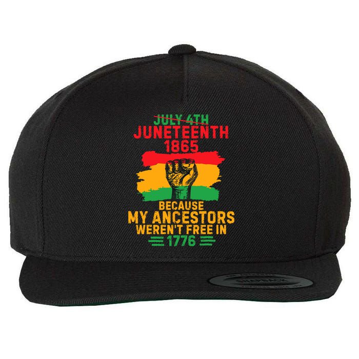 July 4th Juneteenth 1865 Because My Ancestors Wool Snapback Cap