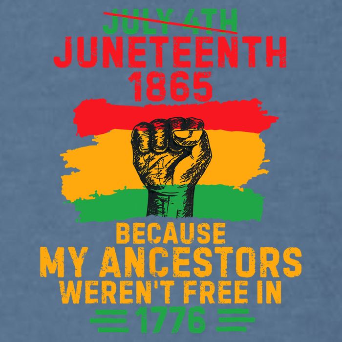 July 4th Juneteenth 1865 Because My Ancestors Garment-Dyed Sweatshirt