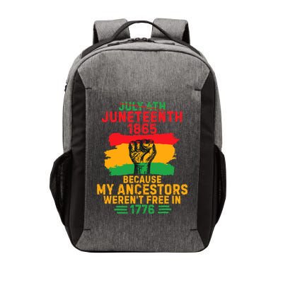 July 4th Juneteenth 1865 Because My Ancestors Vector Backpack