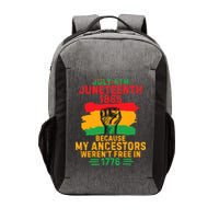 July 4th Juneteenth 1865 Because My Ancestors Vector Backpack