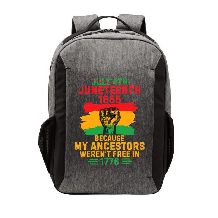 July 4th Juneteenth 1865 Because My Ancestors Vector Backpack