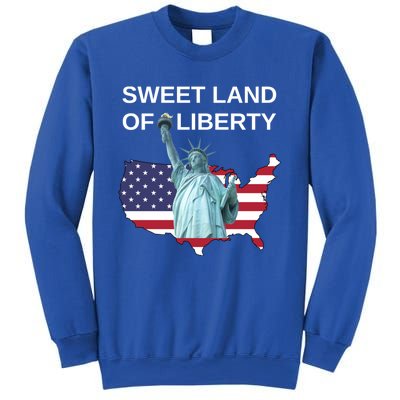 July 4th Sweet Land Of Liberty Usa Flag Patriotic Gift Sweatshirt