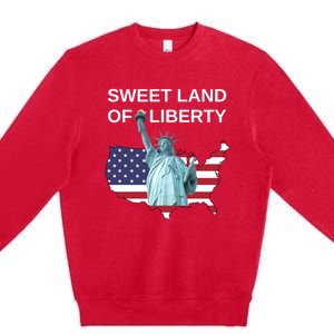 July 4th Sweet Land Of Liberty Usa Flag Patriotic Gift Premium Crewneck Sweatshirt