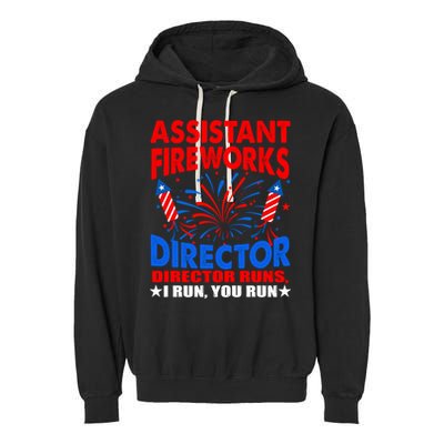 July 4th Usa Independence Day Assistant Fireworks Director Gift Garment-Dyed Fleece Hoodie