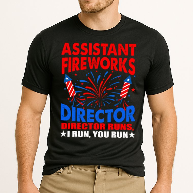 July 4th Usa Independence Day Assistant Fireworks Director Gift Performance Shirt