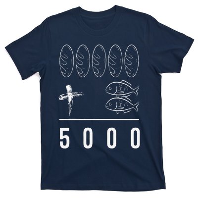 Jesus 5 Breads 2 Fishes 5000 Chosen Against T-Shirt