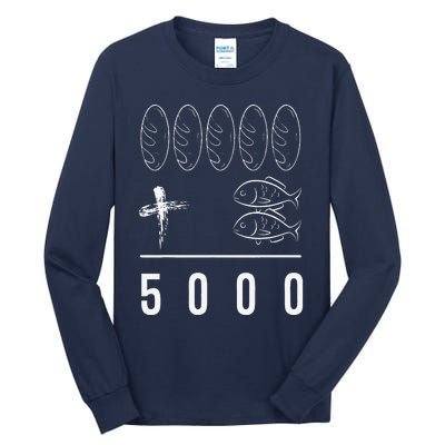 Jesus 5 Breads 2 Fishes 5000 Chosen Against Tall Long Sleeve T-Shirt