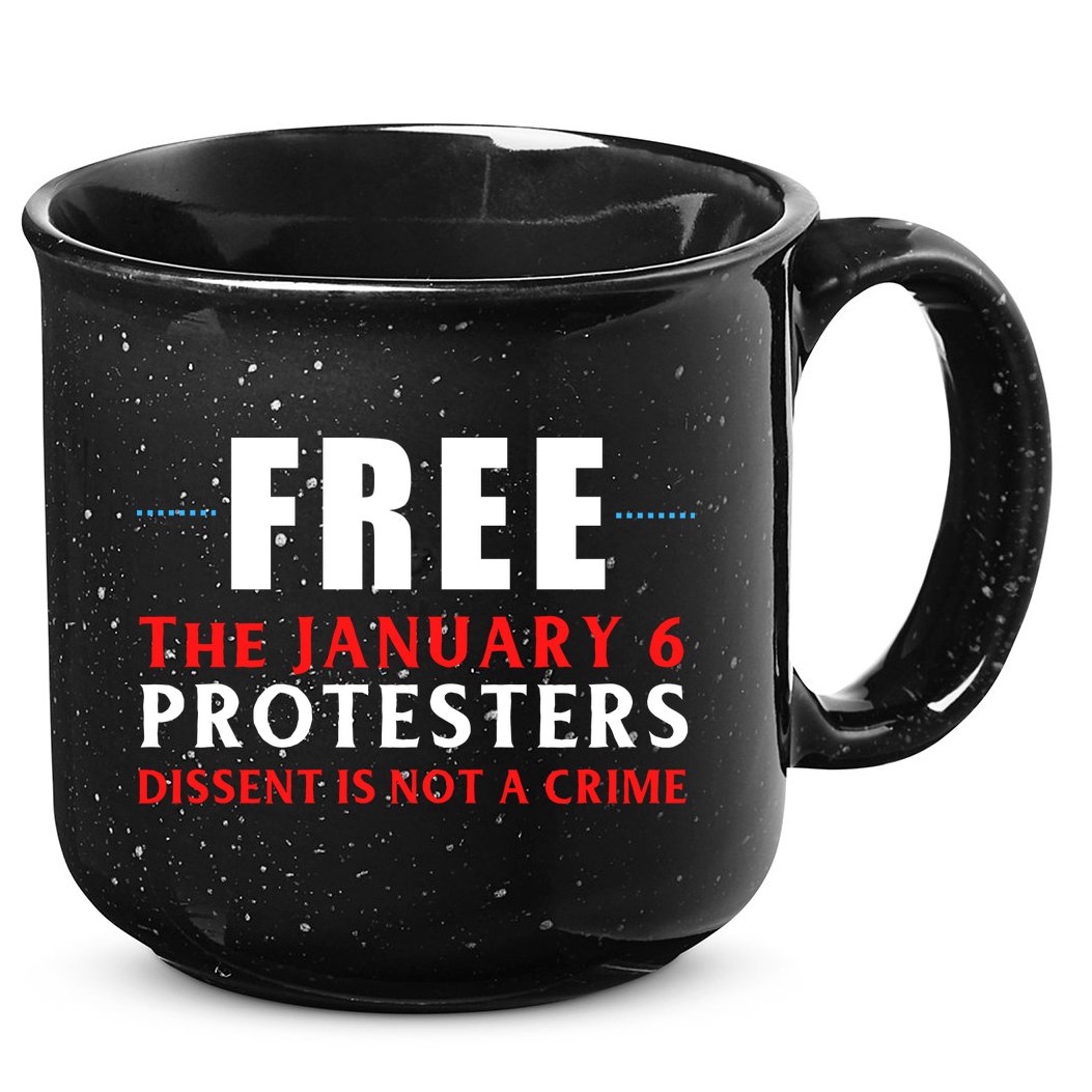January 6 Conservative Anti Biden Free Speech 15oz Campfire Ceramic Mug