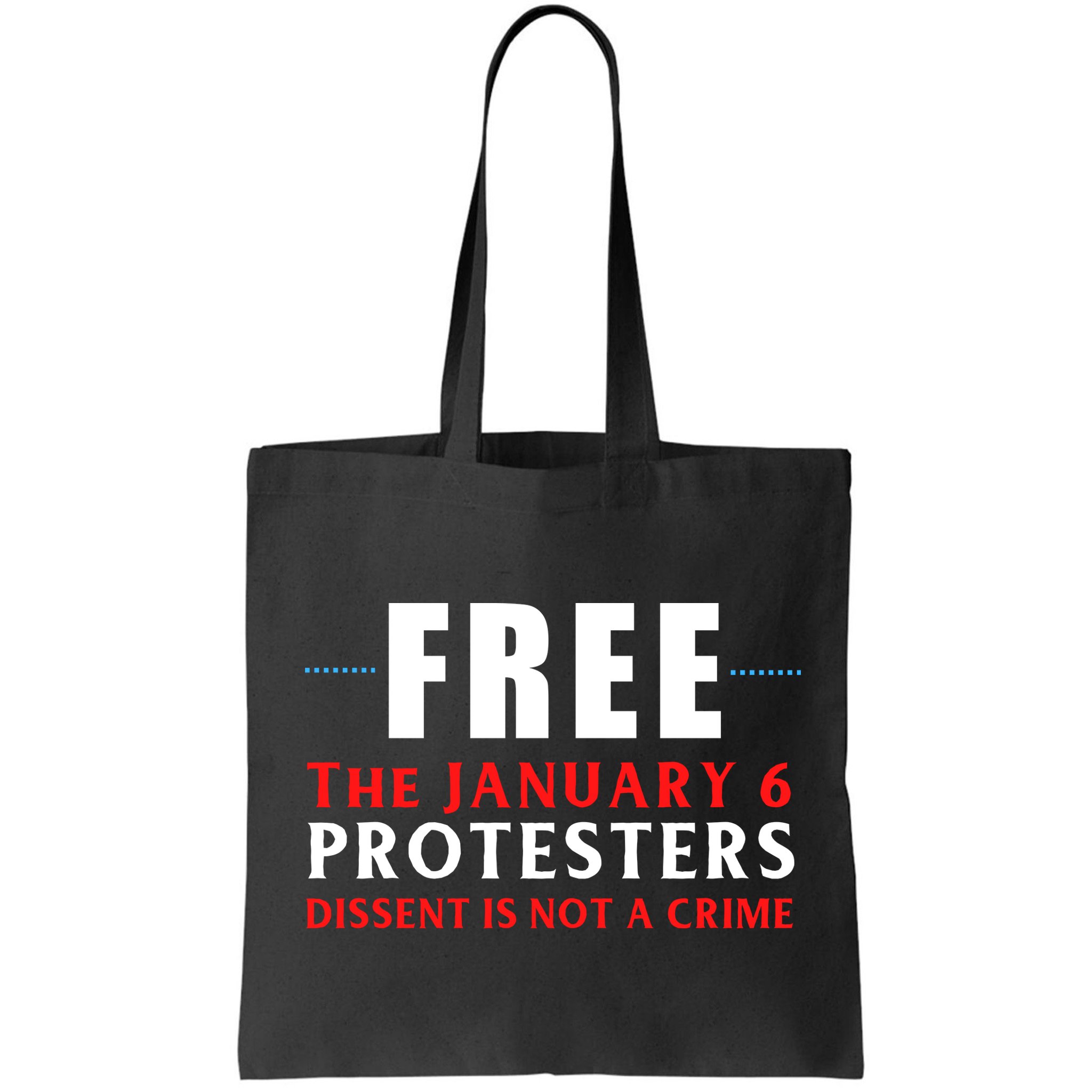 January 6 Conservative Anti Biden Free Speech Bag