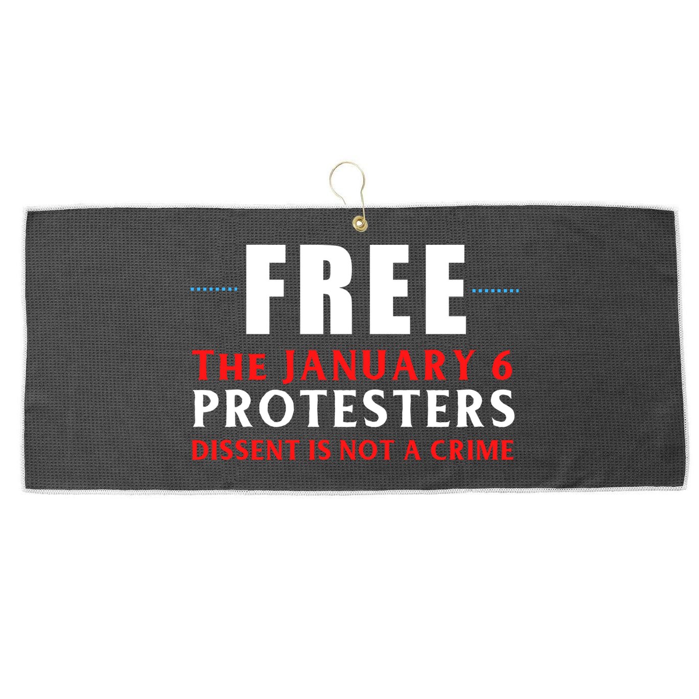 January 6 Conservative Anti Biden Free Speech Large Microfiber Waffle Golf Towel