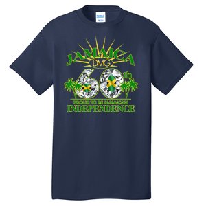 Jamaica 60th Independence Proud To Be Jamaican Tall T-Shirt