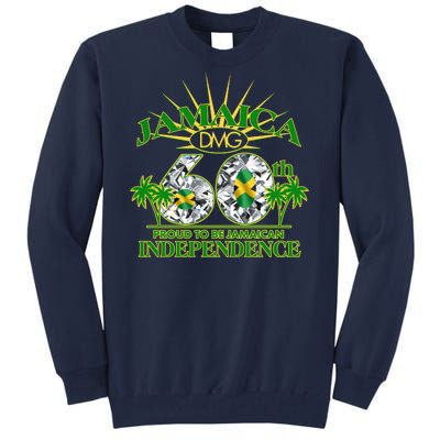 Jamaica 60th Independence Proud To Be Jamaican Tall Sweatshirt