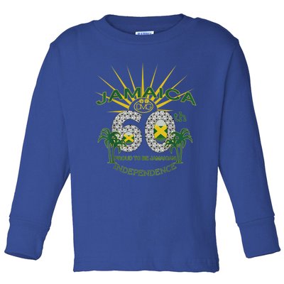 Jamaica 60th Independence Proud To Be Jamaican Toddler Long Sleeve Shirt