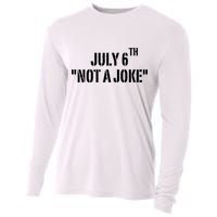 July 6Th Not A Joke Cooling Performance Long Sleeve Crew