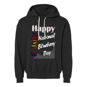 July 8th National Blueberry Day T Fun Idea Gift Garment-Dyed Fleece Hoodie