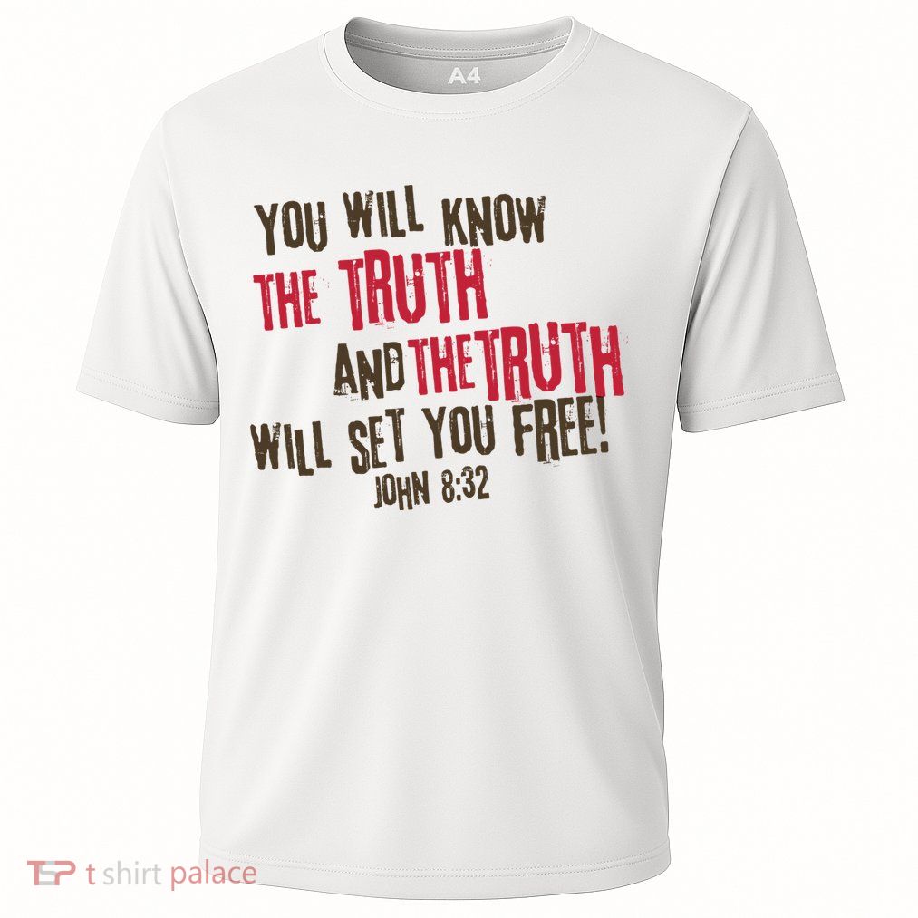 John 8:32 The Truth Will Set You Free Performance Shirt