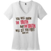 John 8:32 The Truth Will Set You Free Women's V-Neck T-Shirt