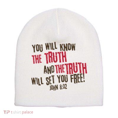 John 8:32 The Truth Will Set You Free Short Acrylic Beanie