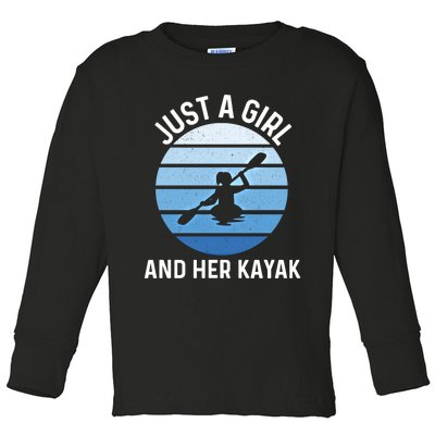 Just A And Her Kayak Lover River Kayaking Gear Gift Toddler Long Sleeve Shirt