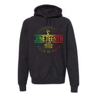 Juneteenth African American Freedom Black History June 19 Premium Hoodie