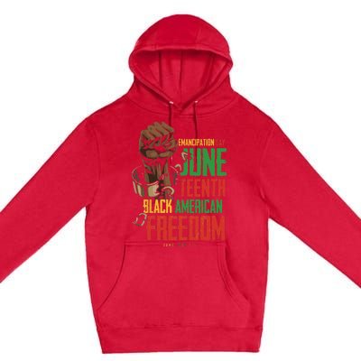 Juneteenth African American Freedom Black Pride Juneteenth Premium Pullover Hoodie