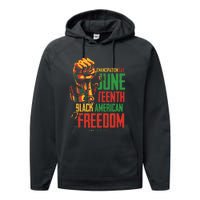 Juneteenth African American Freedom Black Wo Juneteenth Performance Fleece Hoodie