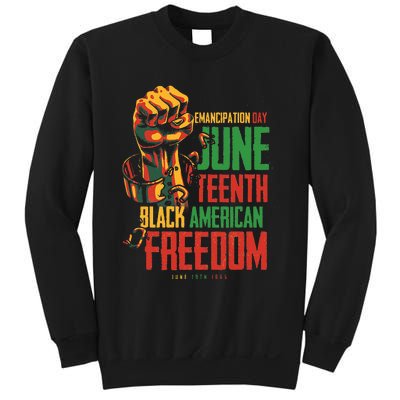 Juneteenth African American Freedom Black Wo Juneteenth Sweatshirt