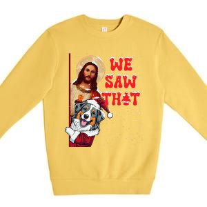 Jesus And Australian Shepherd We Saw That Funny Christmas Premium Crewneck Sweatshirt