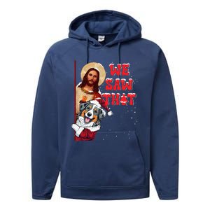 Jesus And Australian Shepherd We Saw That Funny Christmas Performance Fleece Hoodie