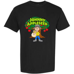 Johnny Appleseed Apple Day Sept 26 Celebrate Legends Garment-Dyed Heavyweight T-Shirt