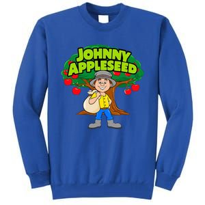 Johnny Appleseed Apple Day Sept 26 Celebrate Legends Tall Sweatshirt