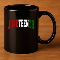 Juneteenth African American 11oz C Handle Ceramic Mug
