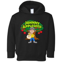 Johnny Appleseed Apple Day Sept 26 Celebrate Legends Toddler Hoodie