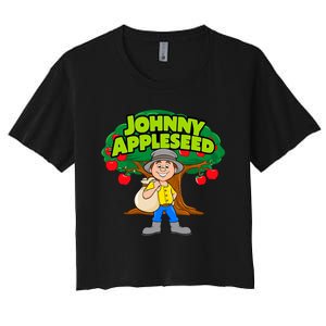 Johnny Appleseed Apple Day Sept 26 Celebrate Legends Women's Crop Top Tee