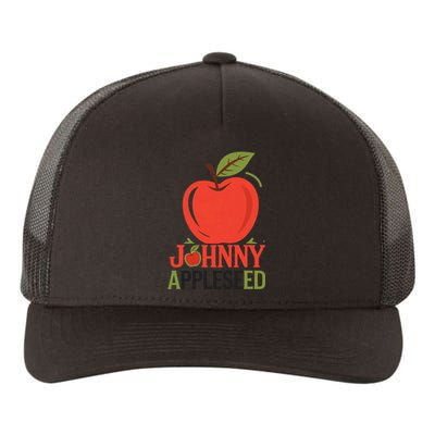 Johnny Appleseed Apple Day Sept 26 Orchard Nursery Yupoong Adult 5-Panel Trucker Hat