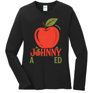 Johnny Appleseed Apple Day Sept 26 Orchard Nursery Ladies Long Sleeve Shirt