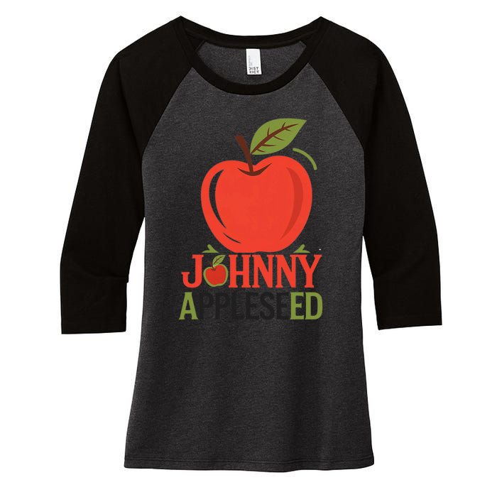 Johnny Appleseed Apple Day Sept 26 Orchard Nursery Women's Tri-Blend 3/4-Sleeve Raglan Shirt