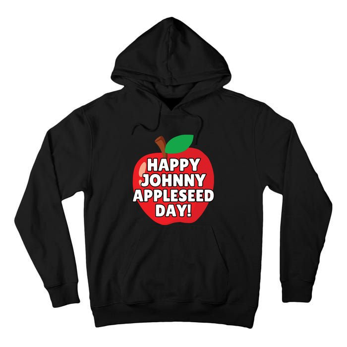 Johnny Appleseed Apple Day Sept 26 Orchard Nursery Tall Hoodie