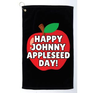 Johnny Appleseed Apple Day Sept 26 Orchard Nursery Platinum Collection Golf Towel