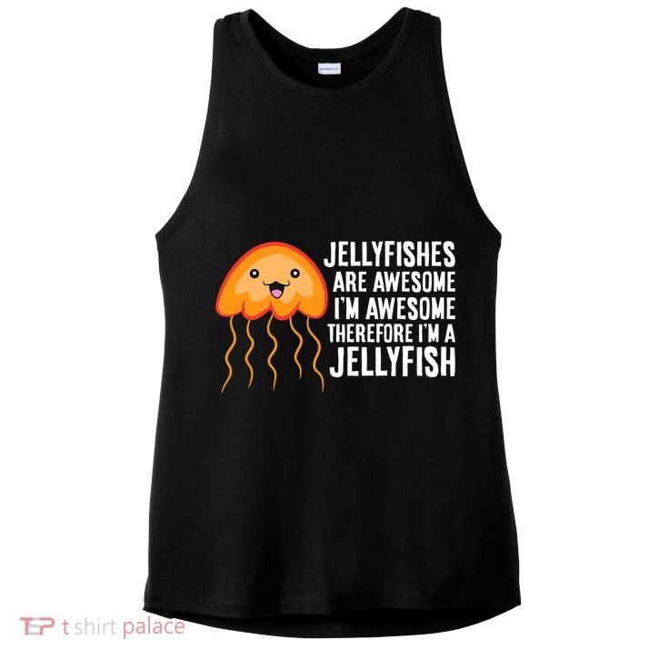 Jellyfishes Are Awesome Im Awesome Im A Jellyfish Ladies PosiCharge Tri-Blend Wicking Tank