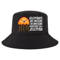 Jellyfishes Are Awesome Im Awesome Im A Jellyfish Cool Comfort Performance Bucket Hat