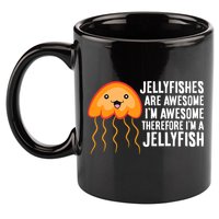 Jellyfishes Are Awesome Im Awesome Im A Jellyfish 11oz C Handle Ceramic Mug