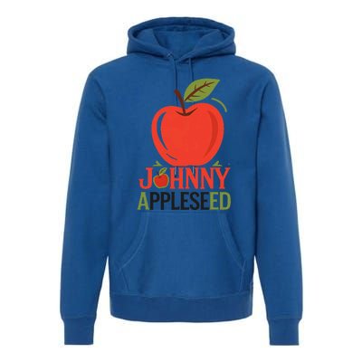 Johnny Appleseed Apple Day Sept 26 Orchard Nursery Premium Hoodie